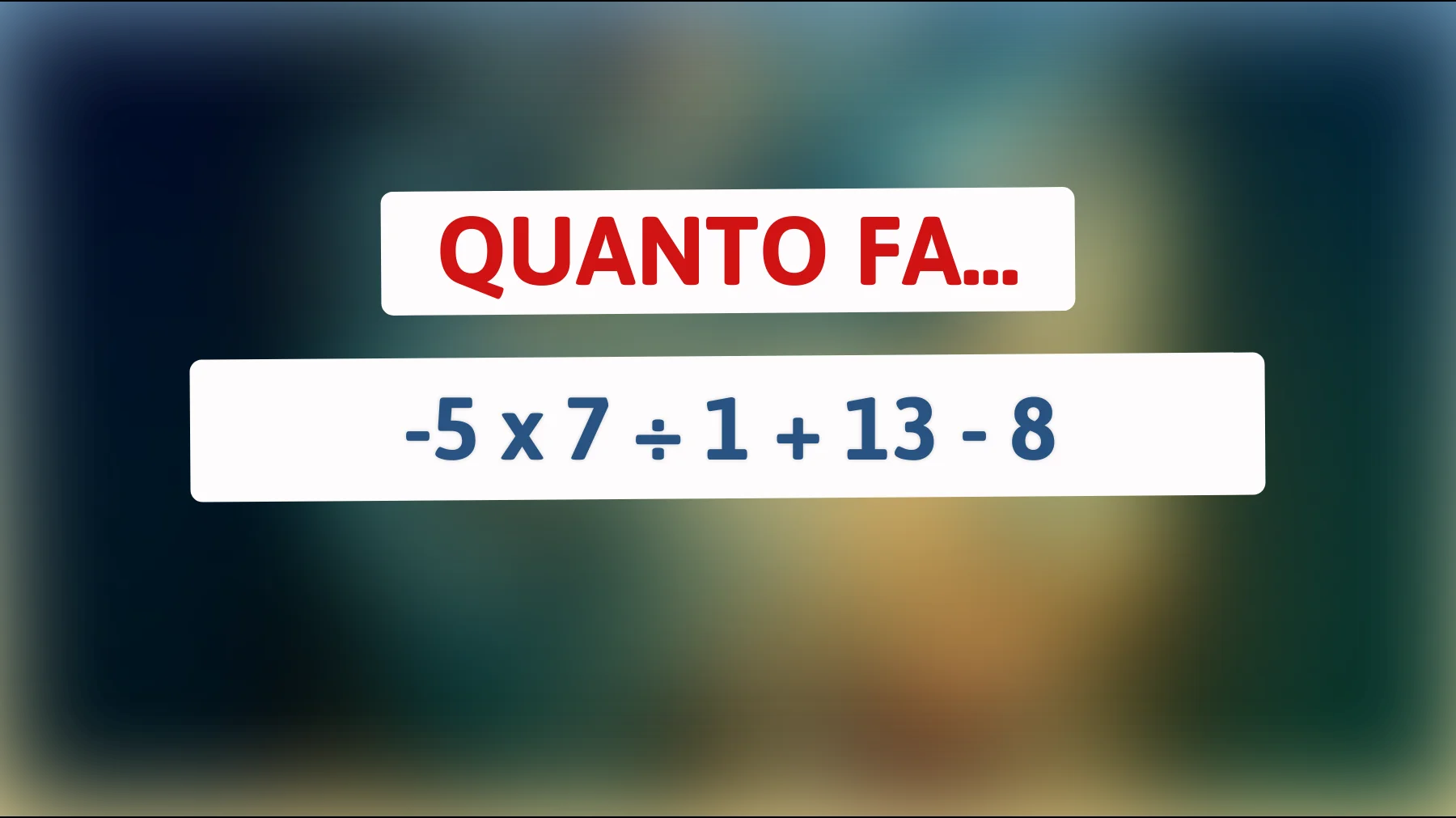 "Sfida il tuo cervello: Riesci a risolvere questo apparentemente semplice indovinello matematico?""