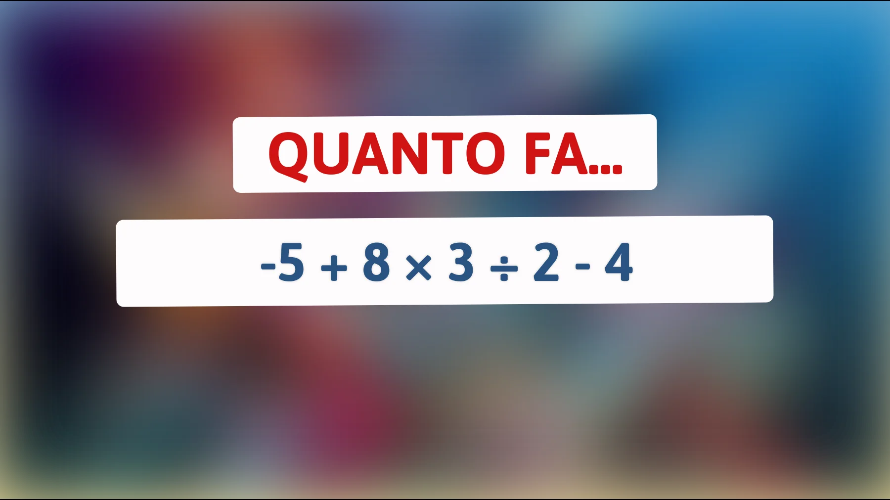Risolvi l'indovinello matematico che solo i veri geni riescono a decifrare! Ce la farai? Scoprilo ora!"