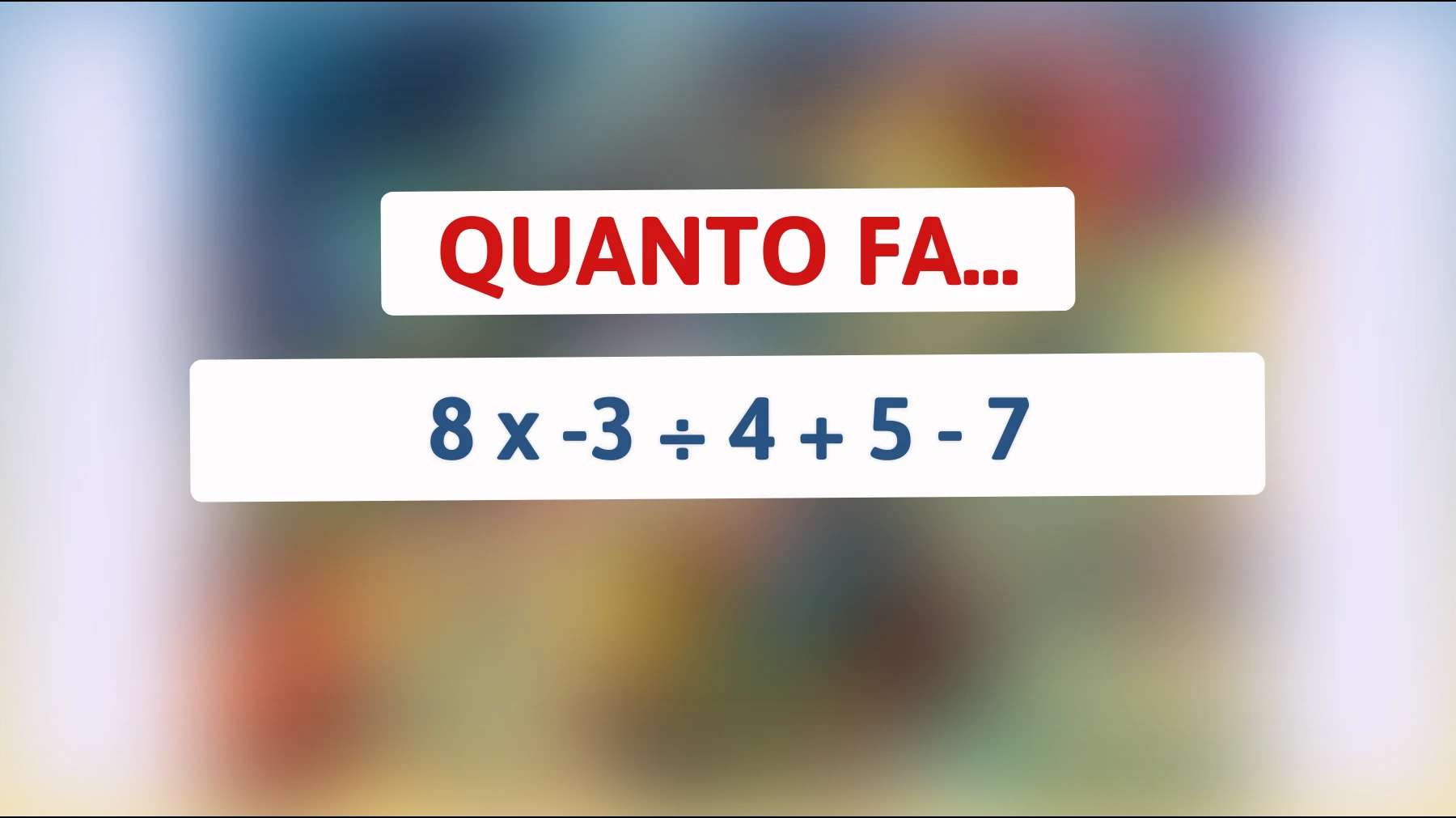 Scopri se sei un genio risolvendo questo indovinello matematico che solo i più intelligenti riescono a capire!"
