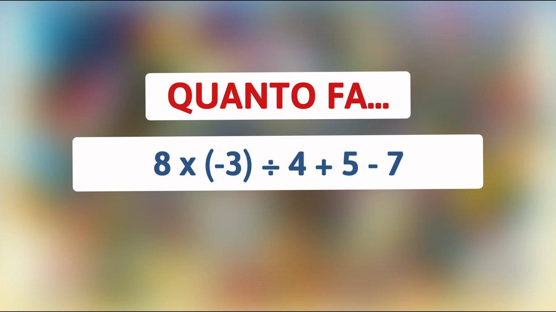 Scopri se sei un vero genio risolvendo questo enigma matematico in soli 10 secondi!"