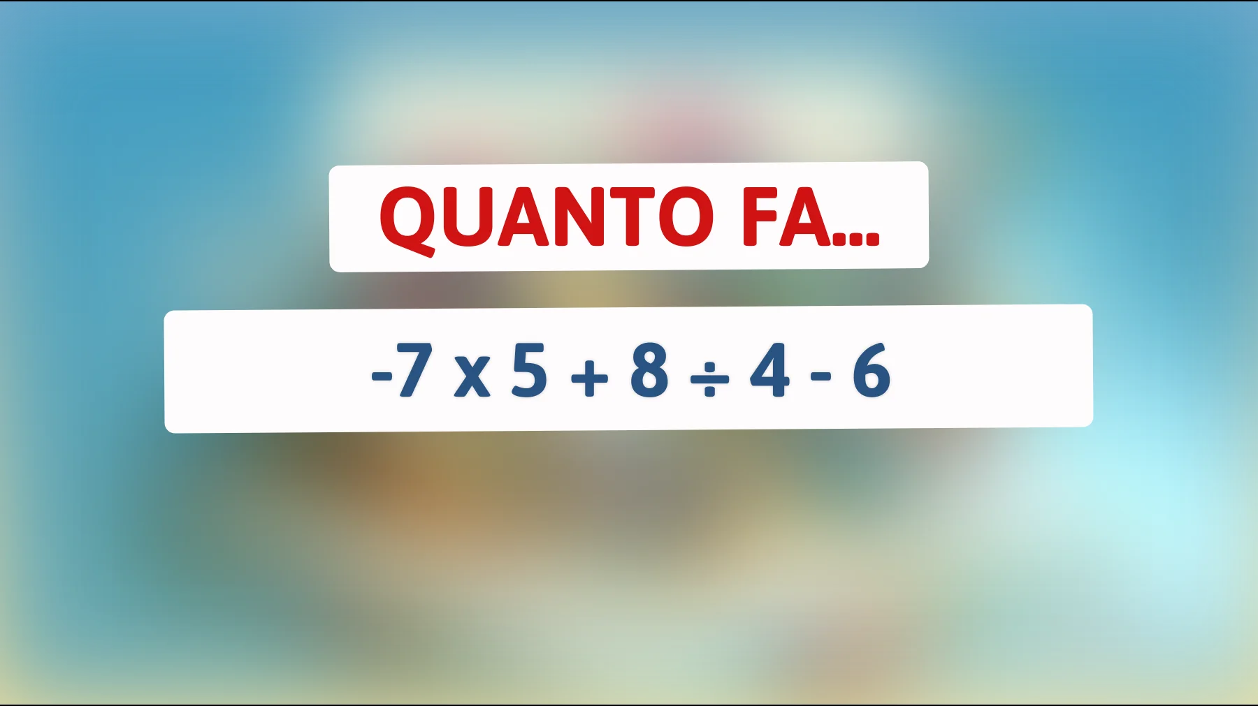 Sfida il tuo cervello: risolvi questo enigma matematico che solo i veri geni riescono a decifrare!"