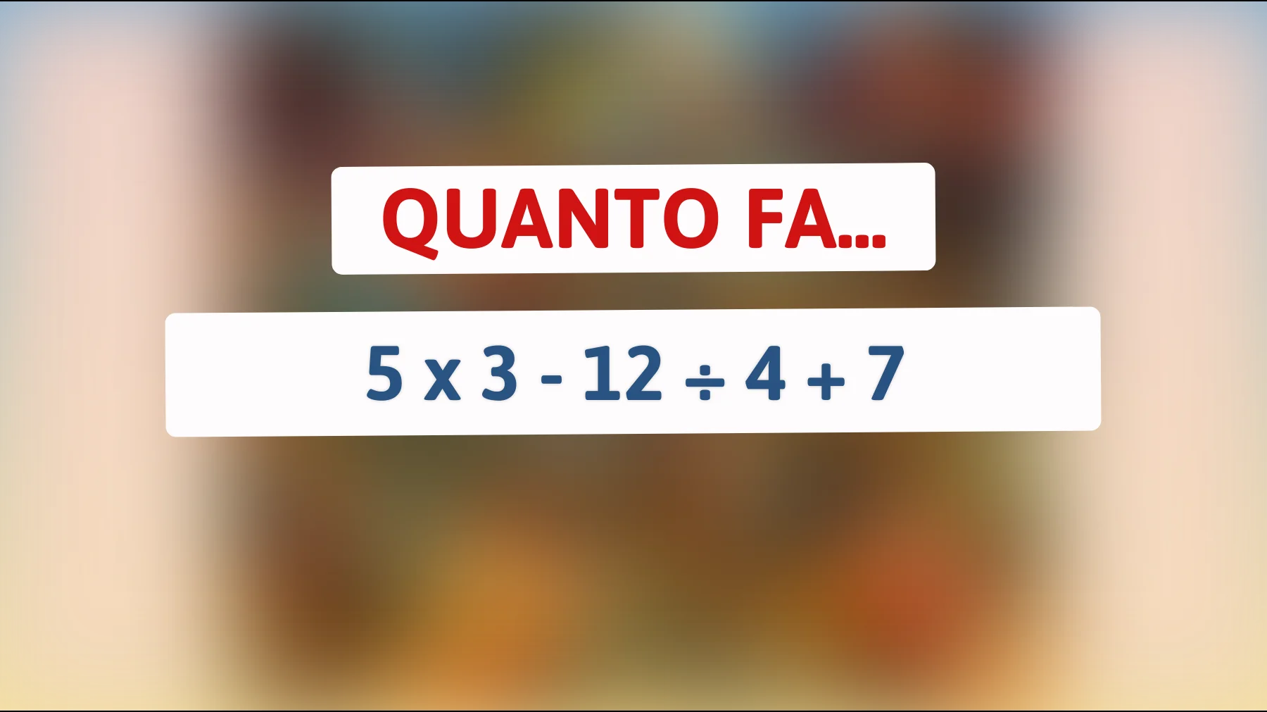 Solo i geni possono risolvere questo enigma matematico: quale mente brillante scoprirà la risposta giusta?"