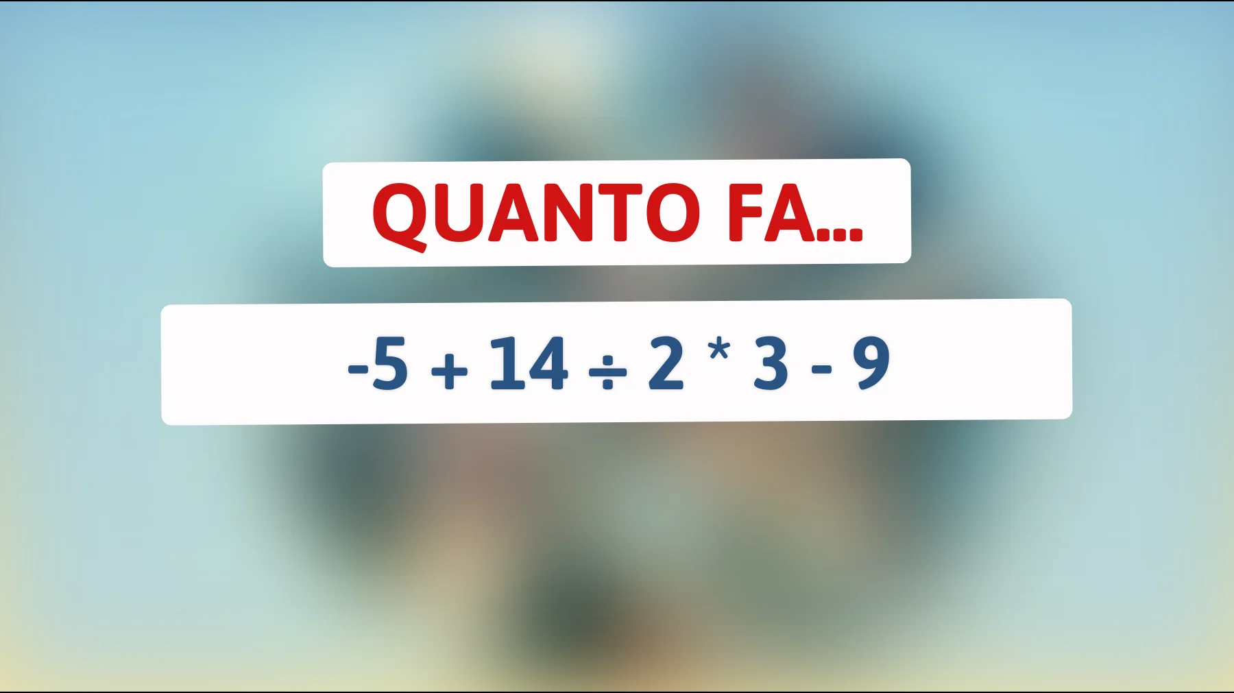 Scopri se sei un vero genio risolvendo questo enigma matematico! Chiaro per pochi eletti?"