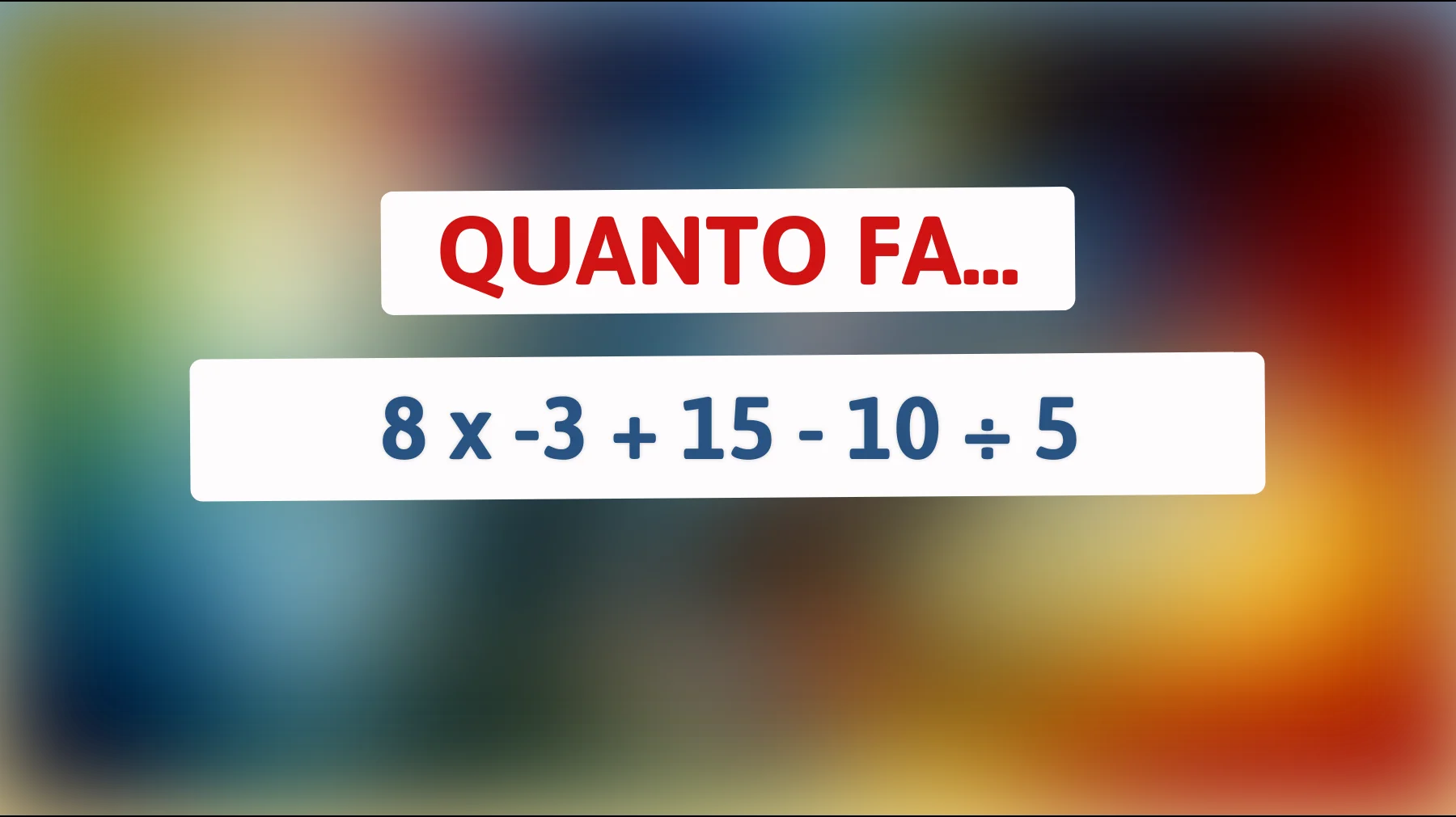 Sfida per supergeni: Riesci a risolvere questo enigma matematico in meno di 30 secondi? Scopri se sei tra i pochi eletti che svelano il mistero!"